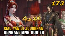 Xiao Yan di Jodohkan dengan Tang Huo'er! | Battle Through The Heavens Season 5 Episode 173
