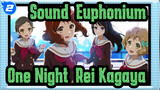[Sound! Euphonium] One Night (Rei Kagaya)_2