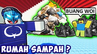 AKU ISI RUMAH DENGAN SAMPAH DI ROBLOX ? | Roblox Need More Dirt Indonesia