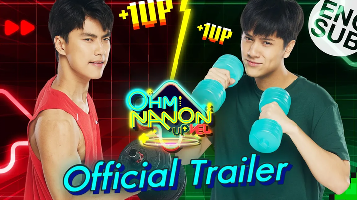 ครั้งแรก !!! ของ ‘โอม นนน’ กับรายการใหม่ที่มาพร้อมภารกิจอัพเวลสุดท้าทาย OHM NANON UPVEL Trailer