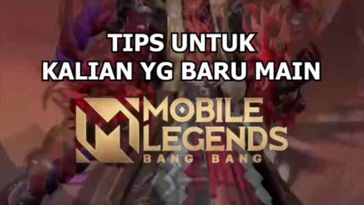 Tips Awal" Main Mobile Legend Biar ga Salah