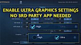 ENABLE ULTRA SETTINGS WITHOUT ANY  3RD PARTY APP