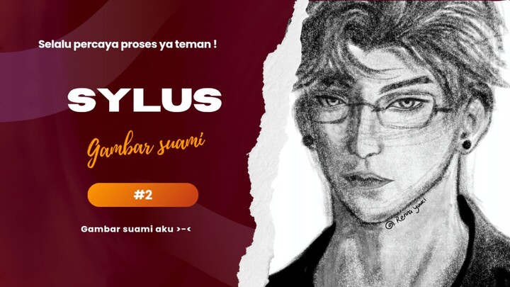 Kenapa Sylus banyak di sukai⁉️Ayo temenin aku speed paint sambil denger tentang Sylus😋😋❗