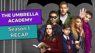 The Umbrella Academy: Season 1 RECAP