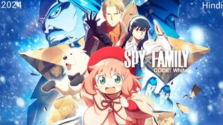 SPY x FAMILY CODE: WHITE 2024 FULL NEW ANIME MOVIE HINDI