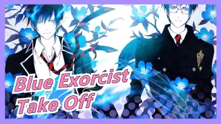 [Blue Exorcist] ED1 Take Off (Chinese & Japanese Sub.)