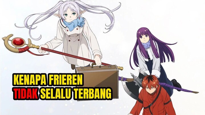 Alasan frieren tidak selalu menggunakan magic terbang