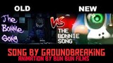 Old Bonnie song (vs) New Bonnie song animated by bun bun films song by groundbreaking
