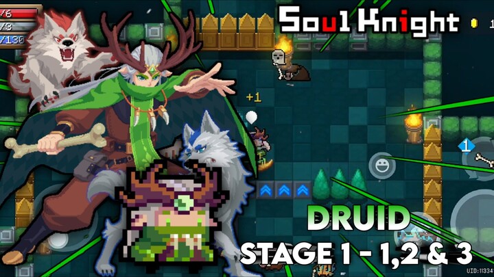 Druid Gameplay ! || Stage 1 - 1,2 & 3 - Soul Knight