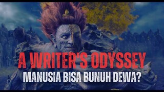 A WRITER'S ODYSSEY | MAMPUKAH MANUSIA BIASA MEMBUNUH DEWA INI?