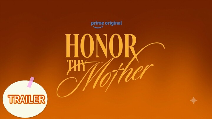 Honor Thy Mother TRAILER