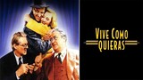 Vive como quieras (1938) (Frank Capra 1938) (James Stewart) HD