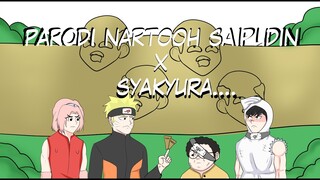 parodi nartooh saipudin x syakyura part 1