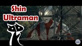 Tôi xàm xí về teaser: Shin Ultraman