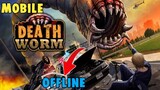 Death Worm Game Apk (size 33mb) Offline for Android / PapaEPRandom