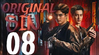 🇨🇳EPISODE 8 | Original Sin ♡ 2024