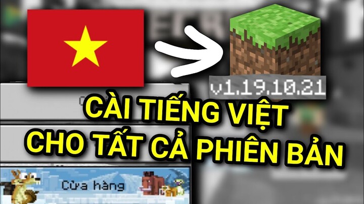 Hướng dẫn tải gói tiếng việt cho tất cả phiên bản | Minecraft 1.19 chính thức trên điện thoại 2022