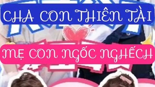 Cha Con Thiên Tài , Mẹ Von Ngốc Nghếch ( Hà Thông Duệ ) Full