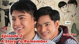 A Story To Remember Episode 2 Sub Indo