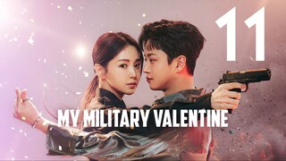 E11 My Military Valentine