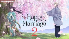 Ep 4 - My Happy Marriage S2 ( Sub indo )