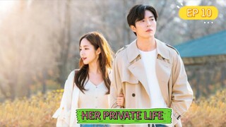 HER PRIVATE LIFE EPISODE 10 TAGALOG DUBBED