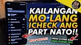 PAANO MALAMAN KUNG FAKE/CLONE O ORIGINAL ANG PHONE MO || Android Tips