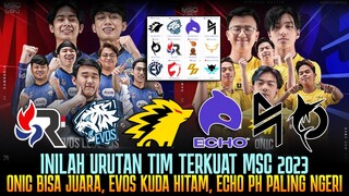 ONIC BISA JUARA, EVOS KUDA HITAM MSC ! TIER LIST URUTAN TIM TERKUAT MSC 2023
