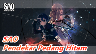 [MAD Sword Art Online] Pendekar Pedang Hitam --- Dimana Mimpi Dimulai