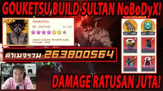 🔥🔥DAMAGE GOUKETSU NoBoDyX LUAR NALAR [KEEPSHAKE B4 & HP 30JUTA] - ONE PUNCH MAN:The Strongest