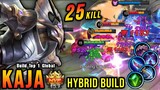 25 Kills!! MVP 15.7 Points Kaja with Hybrid Build 100% Deadly!! - Build Top 1 Global Kaja ~ MLBB