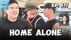 🇰🇷EP. 611 HOME ALONE (2025) | ENG SUB | VARIETY SHOW