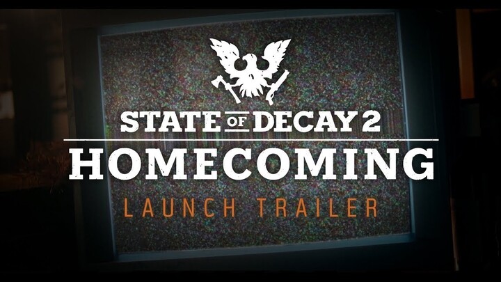 State of Decay 2: Homecoming Trailer