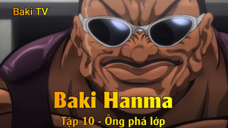 Baki Hanma Tập 10 - Ông phá xích