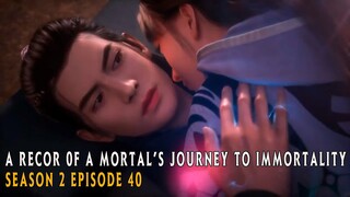A Record of a Mortal's Journey to Immortality Season 2 Episode 40