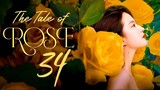 Full Bloom - The Tale of Rose EP34 (2024)