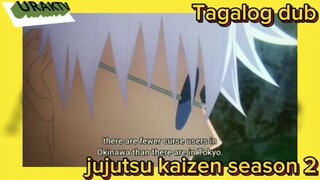 jujutsu kaizen season 2 Tagalog dub episode 3