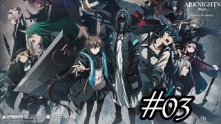 Arknights: Fuyukomori Kaerimichi- Tập 3-Vietsub