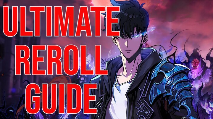 SOLO LEVELING: ARISE - ULTIMATE REROLL GUIDE