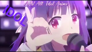 All Anime Idol AMV Idol Yoasobi
