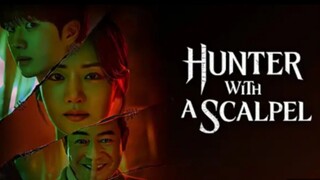 Hunter With A Scalpel (Trailer)