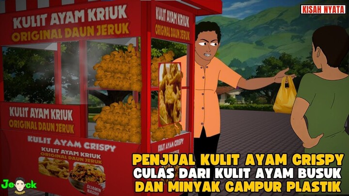 AZAB PENJUAL KULIT AYAM CRISPY CULAS PAKAI KULIT AYAM BUSUK DAN CAMPURN MINY