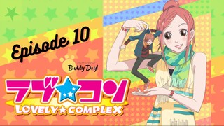 Rắc Rối Đáng Yêu - Lovely Complex| Tập 10: Chạm Trán.