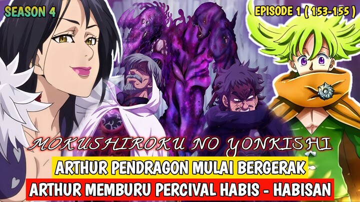 Arthur Pendragon Mulai Bergerak Percival Dalam Ancaman - MOKUSHIROKU NO YONKISHI Season 4 Episode 1