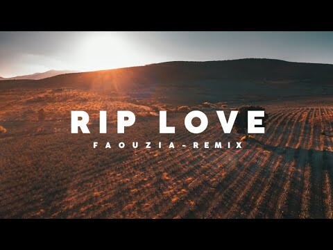 DJ SLOW ‼️ FAOUZIA - RIP LOVE [ Arfck Remix ]