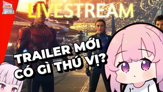 LIVESTREAM REACTION TRAILER ANT-MAN 3 THỬ NÀO | LIVESTREAM | TẠP HÓA COMIC