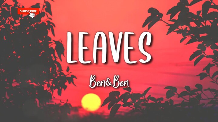 LEAVES  BY BEN&BEN