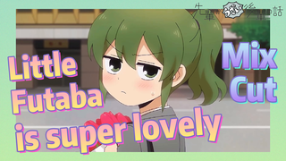 [My Sanpei is Annoying]  Mix Cut | Little Futaba is super lovely