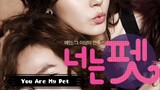 You Are My Pet (MOVIE)