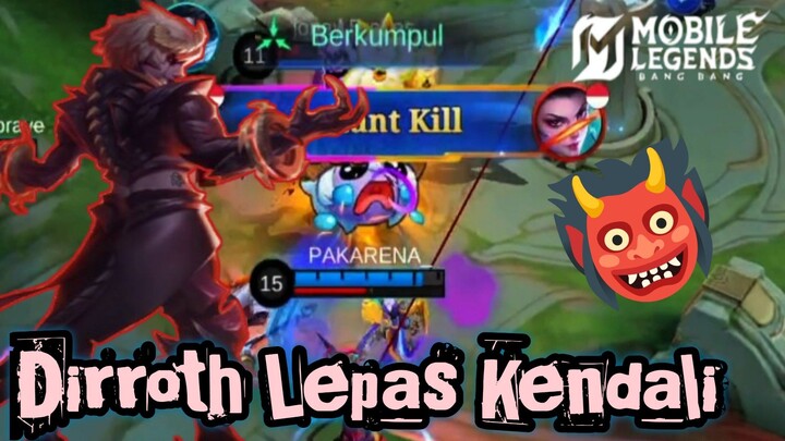 DIRROTH LEPAS KENDALI SEKALI COMBO MUSUH LANGSUNG HILANG❗❗
